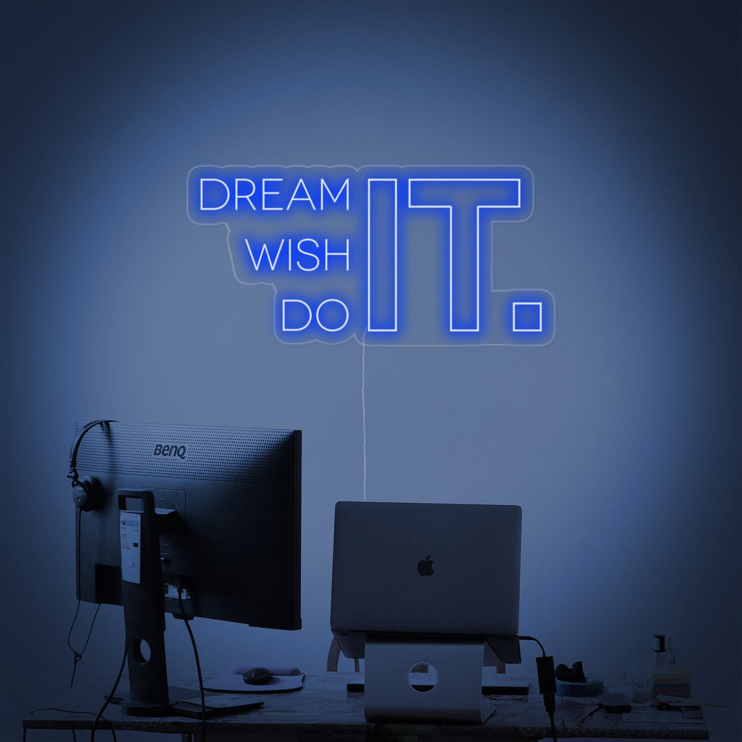 "Dream It Wish It Do It, Gymdekor, Gym Sitater, Fitness Sitater, Trenings Sitater, Trenings Sitater" Neonskilt
