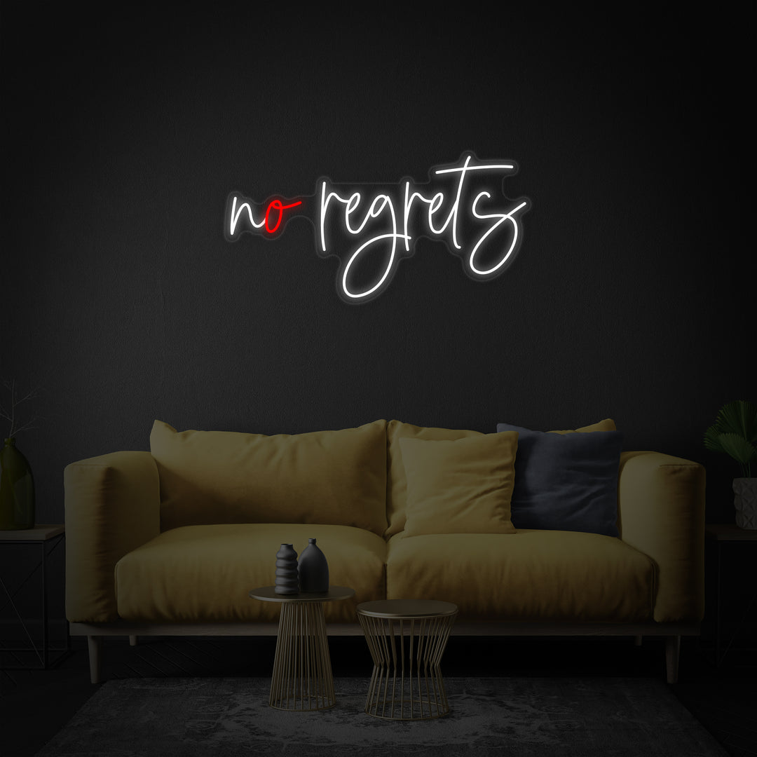 "No Regrets" Neonskilt