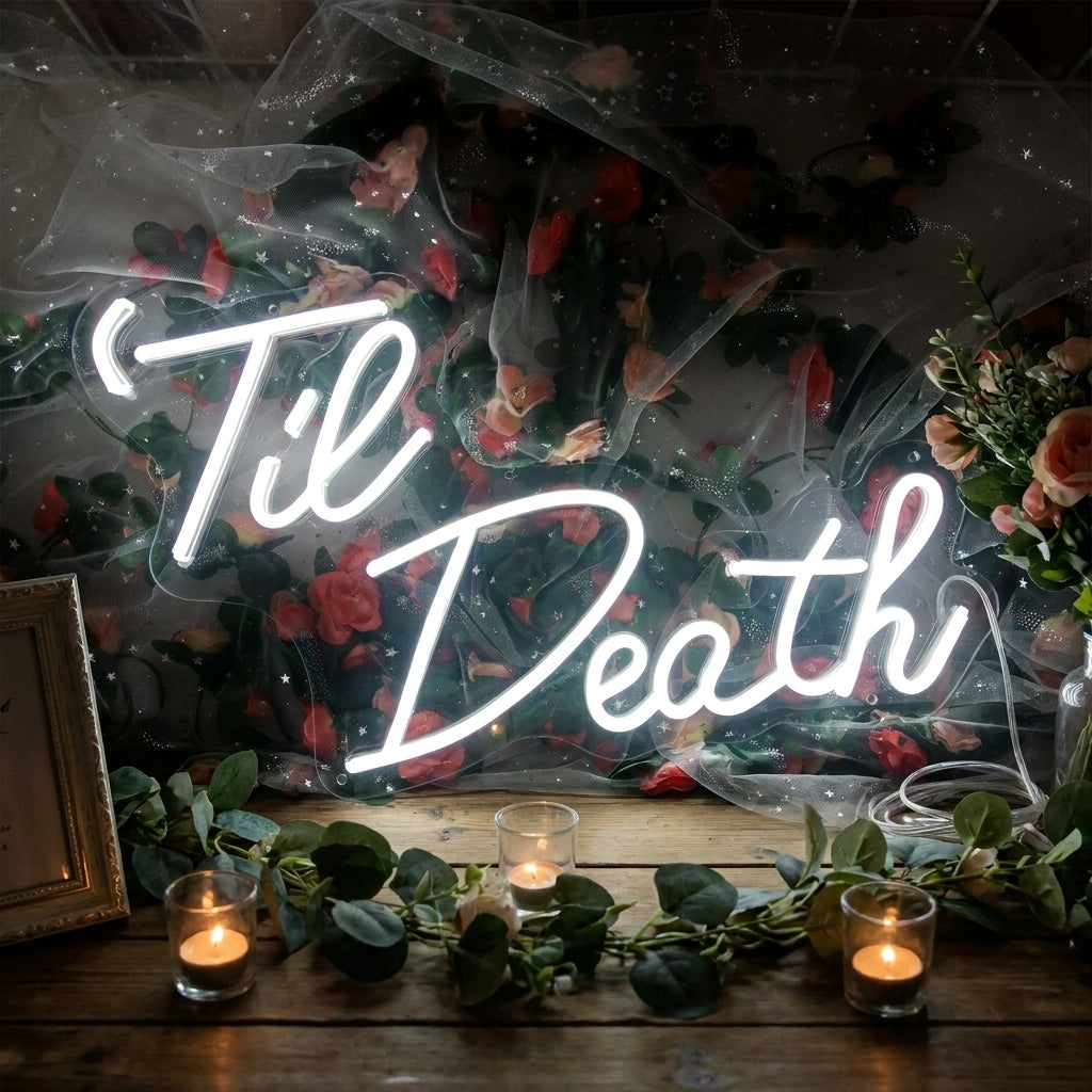 "Til Death" Neonskilt