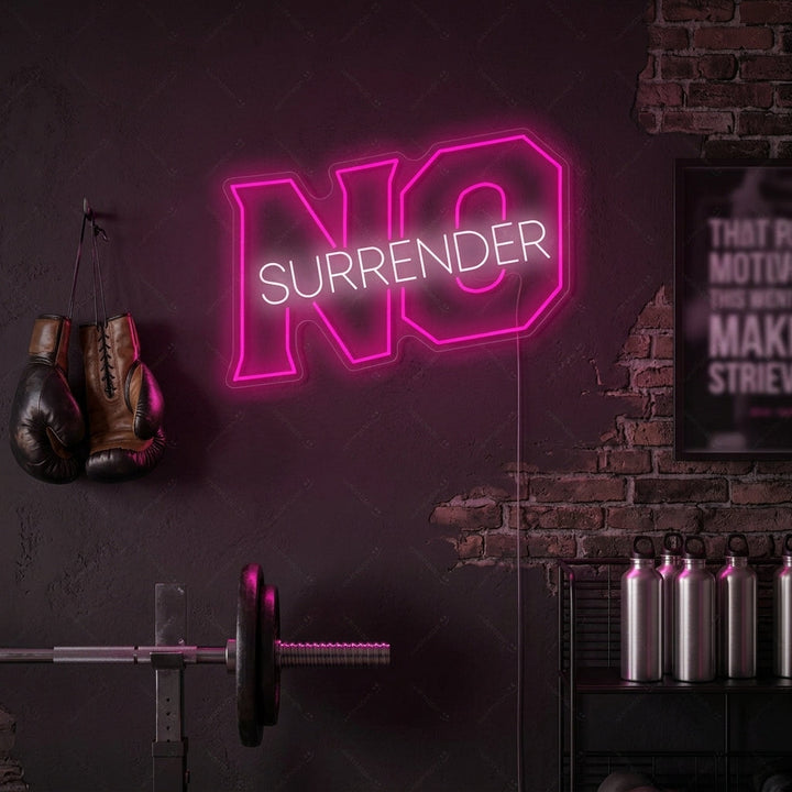 "No Surrender" Neonskilt