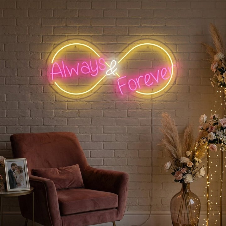 "Always and Forever" Neonskilt