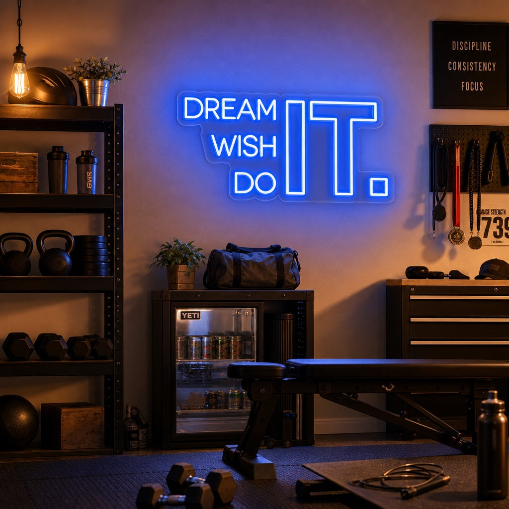 "Dream It Wish It Do It, Gymdekor, Gym Sitater, Fitness Sitater, Trenings Sitater, Trenings Sitater" Neonskilt