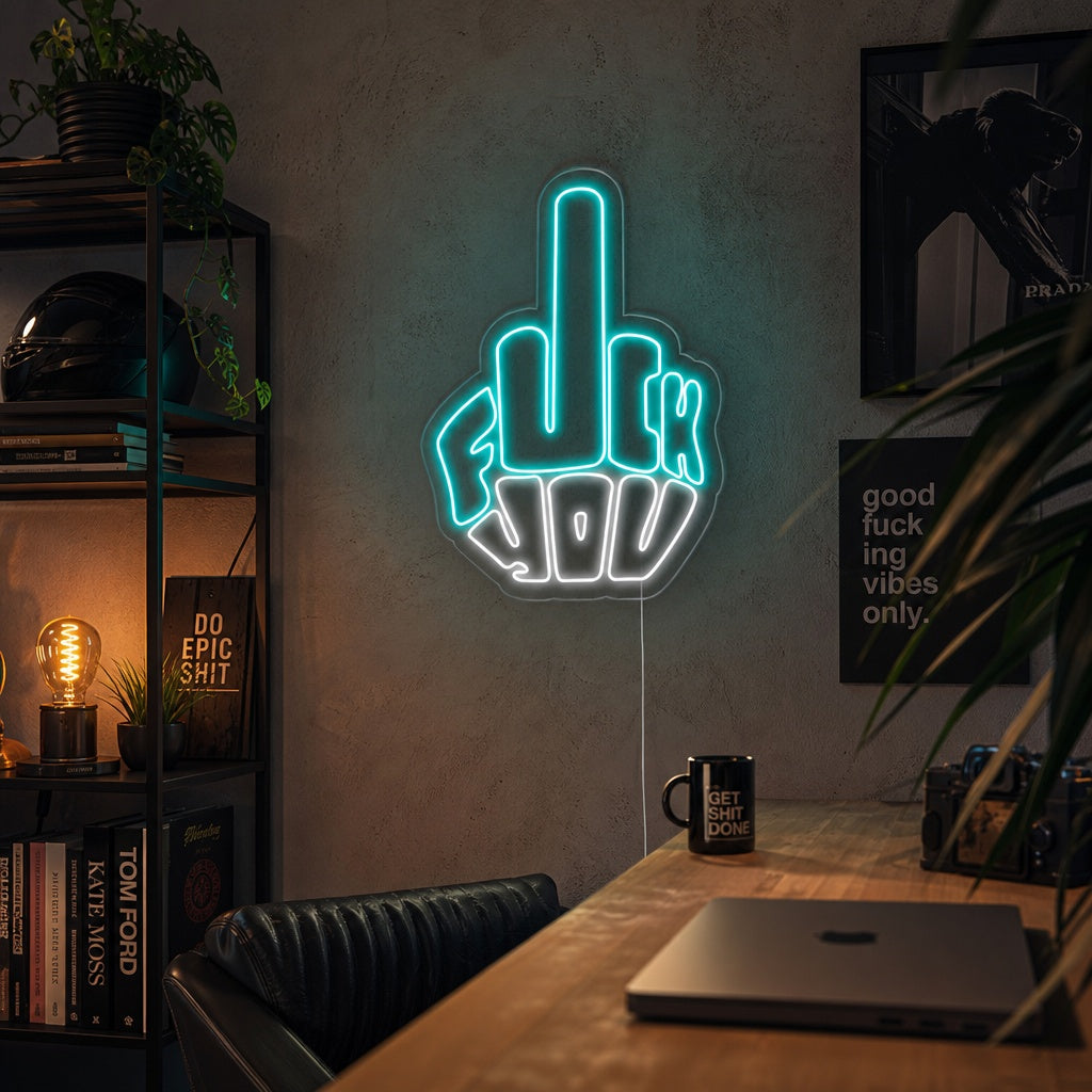 "Fuck You" Neonskilt