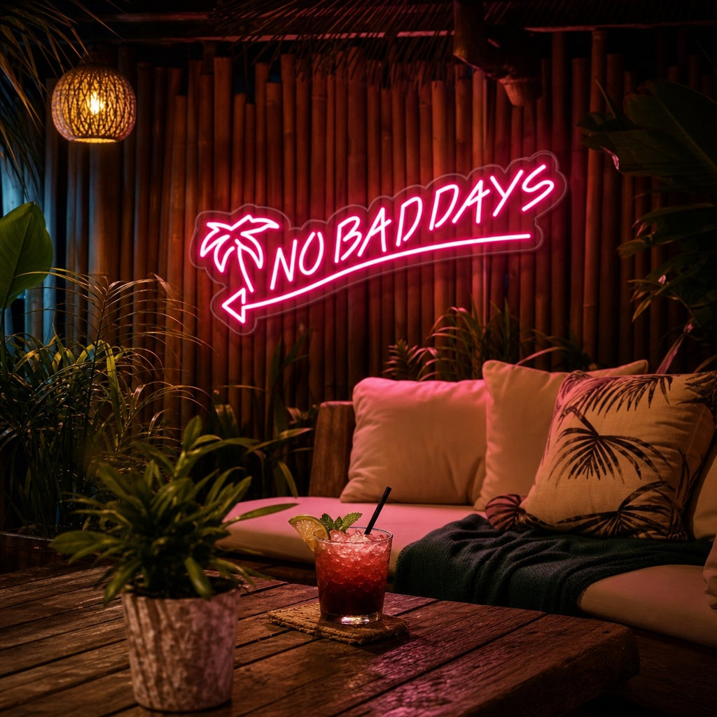 "No Bad Days" Neonskilt