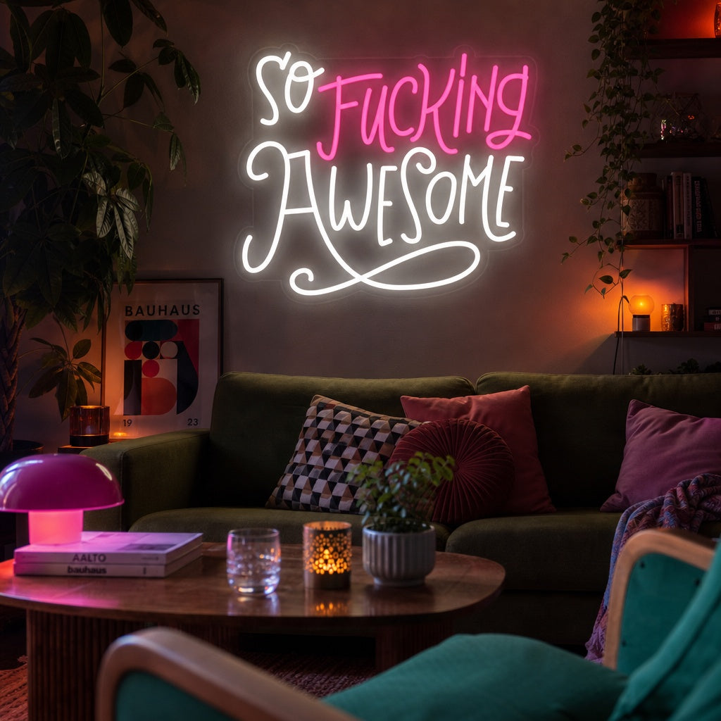 "So Fucking Awesome" Neonskilt