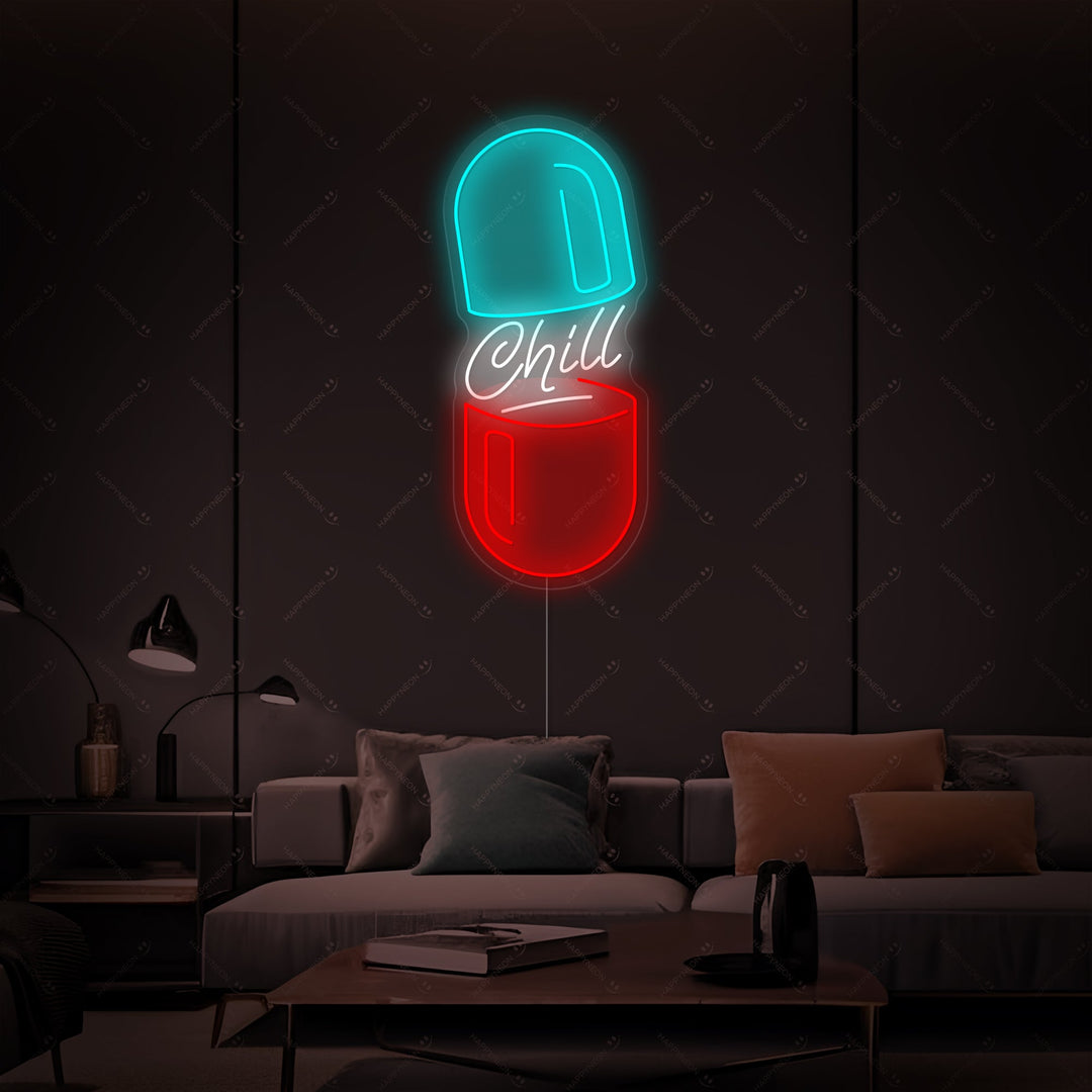 "Chill Pill" Neonskilt