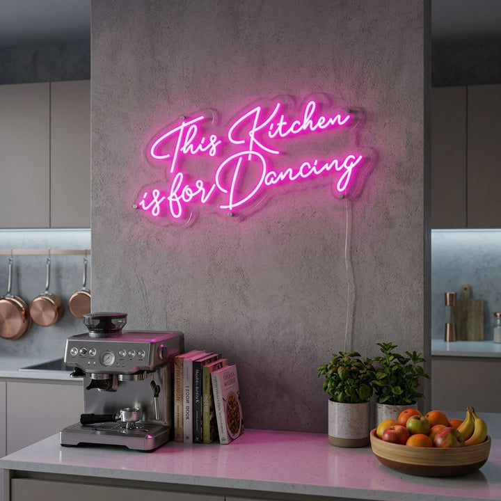 "This Kitchen Is-For Dancing" Neonskilt