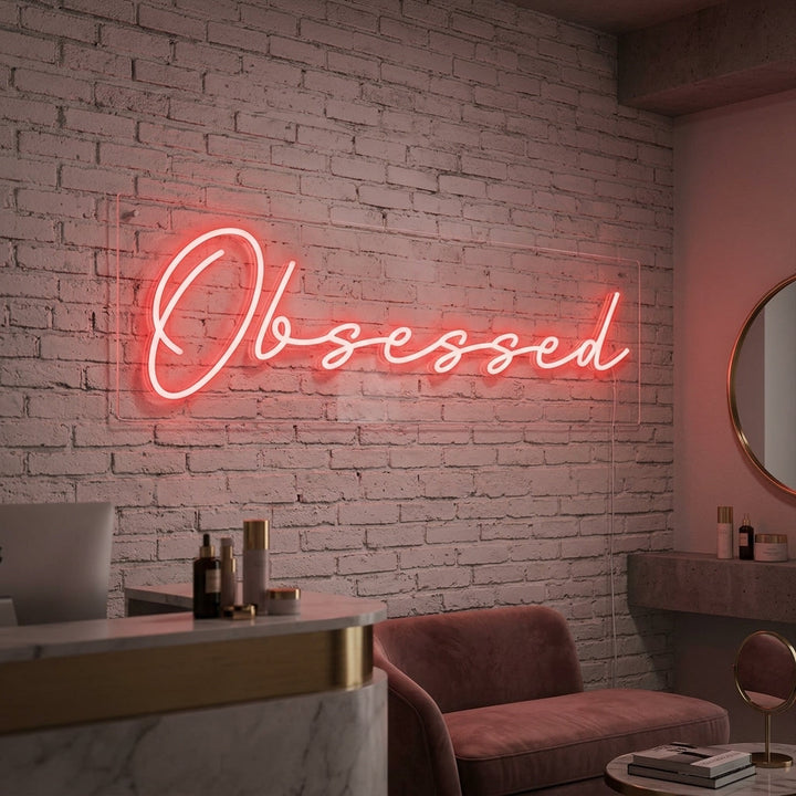 "Obsessed" Neonskilt