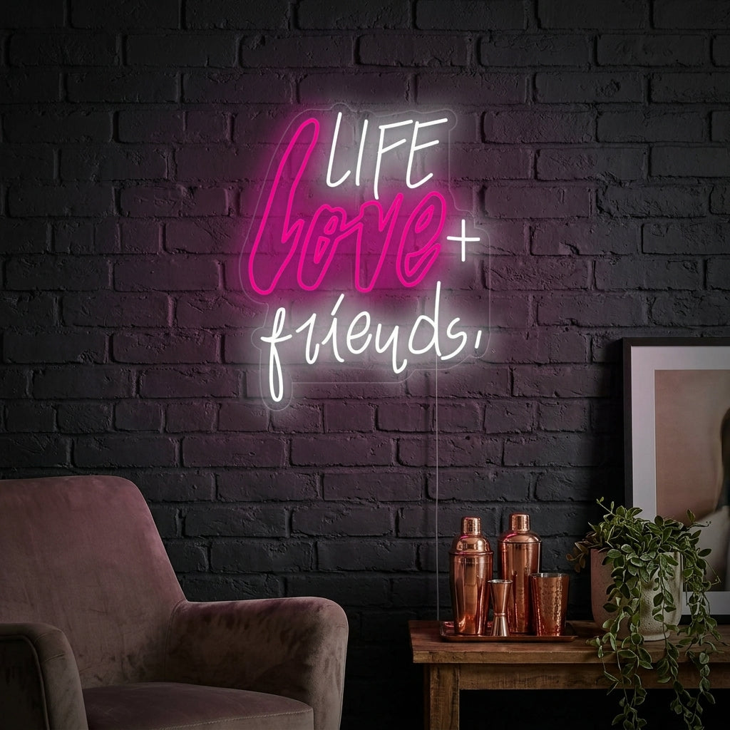 "Life Love Friends" Neonskilt