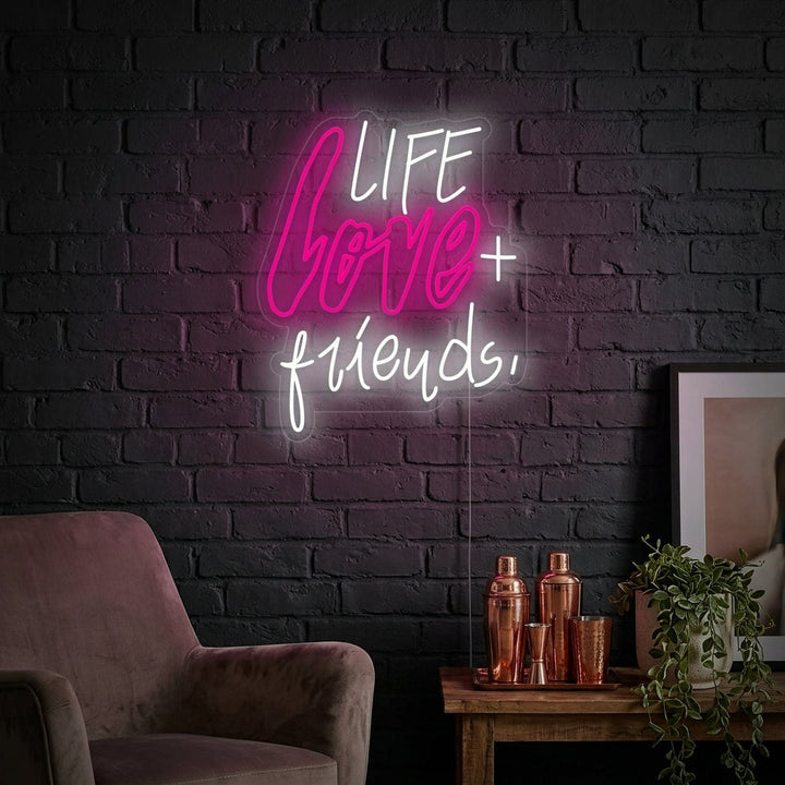 "Life Love Friends" Neonskilt