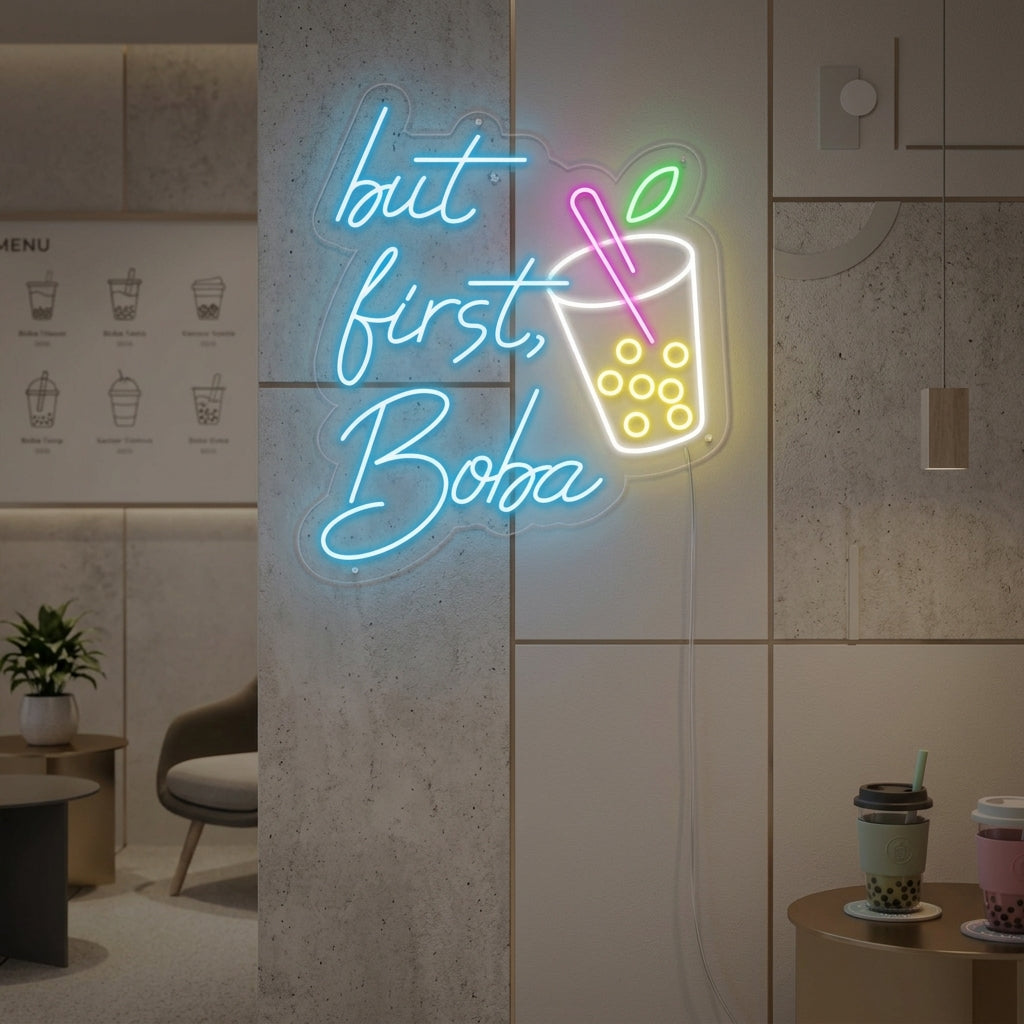 "Kopp, But First Boba" Neonskilt