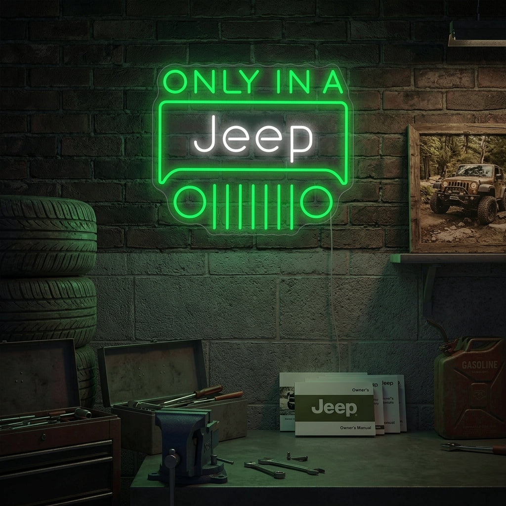 "Only In A Jeep" Neonskilt