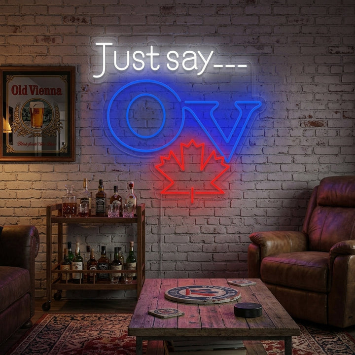 "Just Say OV, Old Vienna øl" Neonskilt