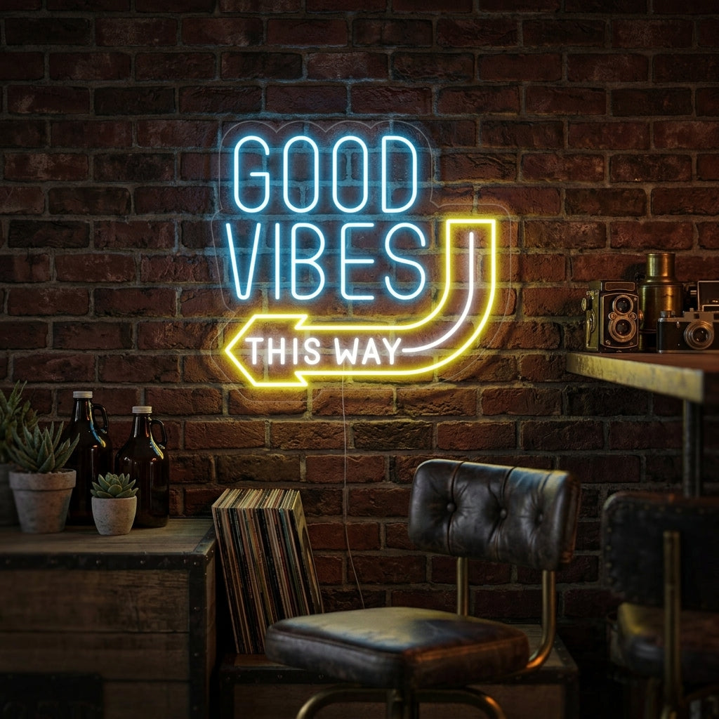 "Good Vibes This Way" Neonskilt