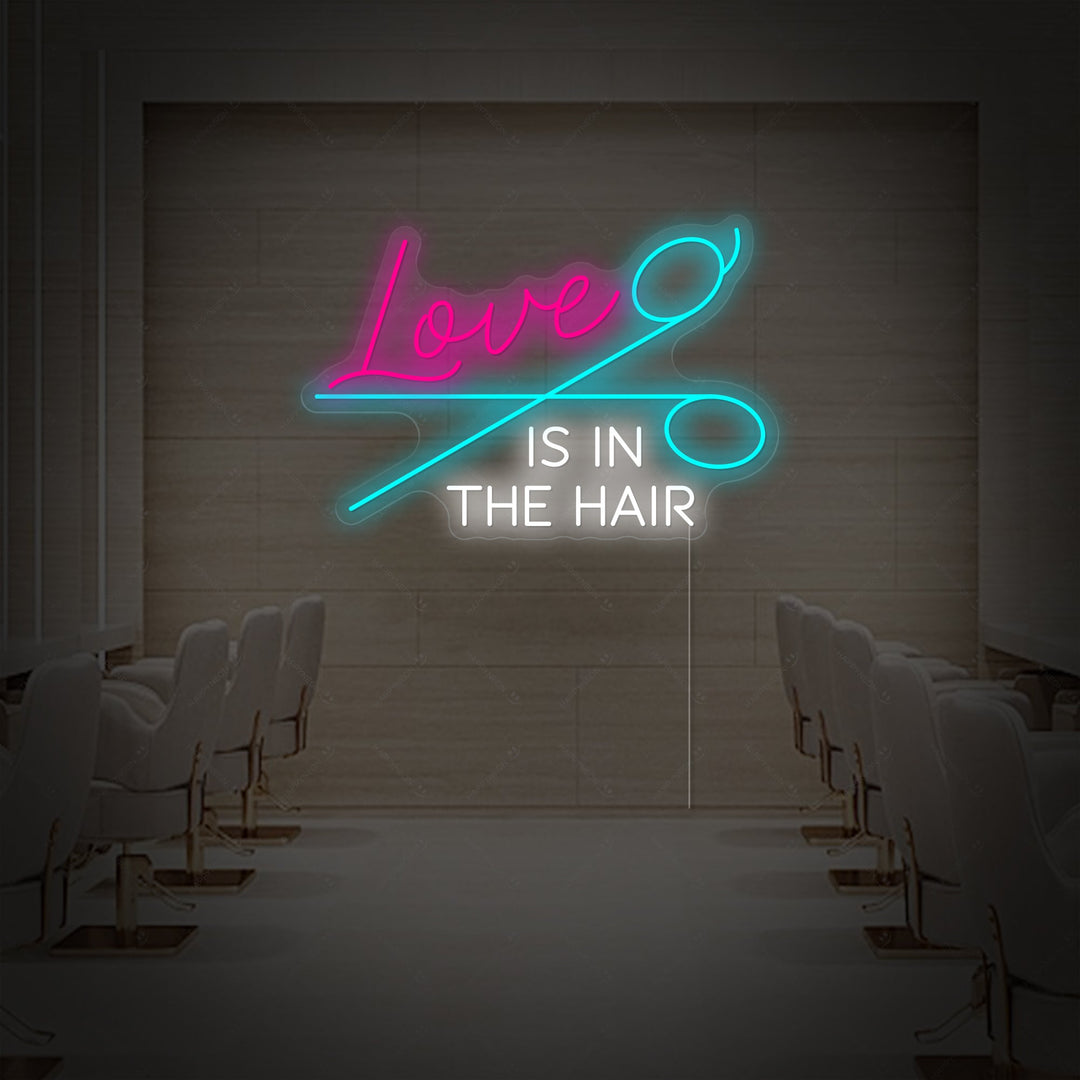 "Love Is In The Hair" Neonskilt