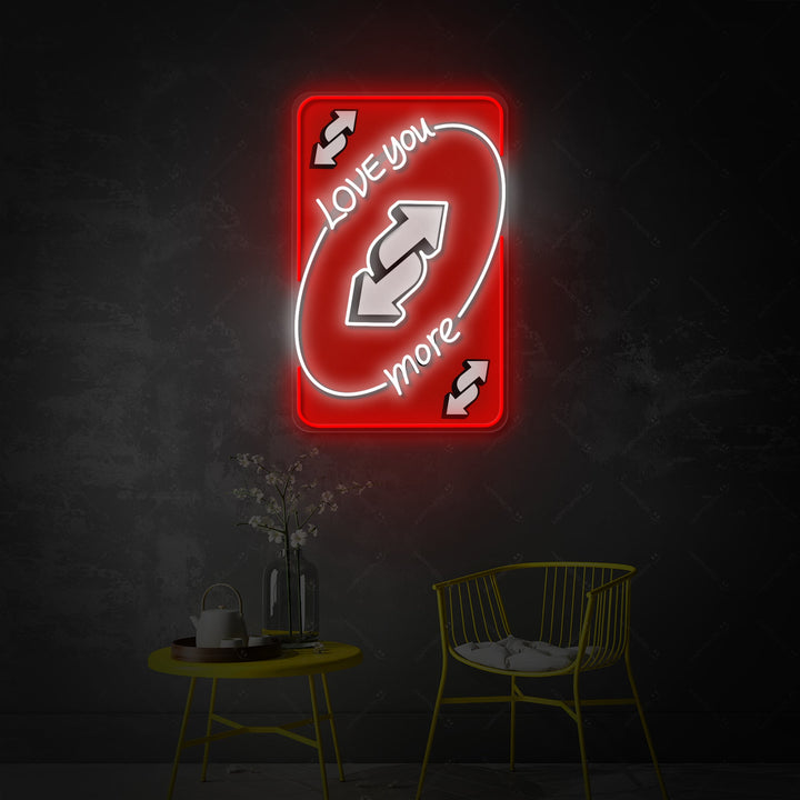 "UNO Love You More" Neonskilt