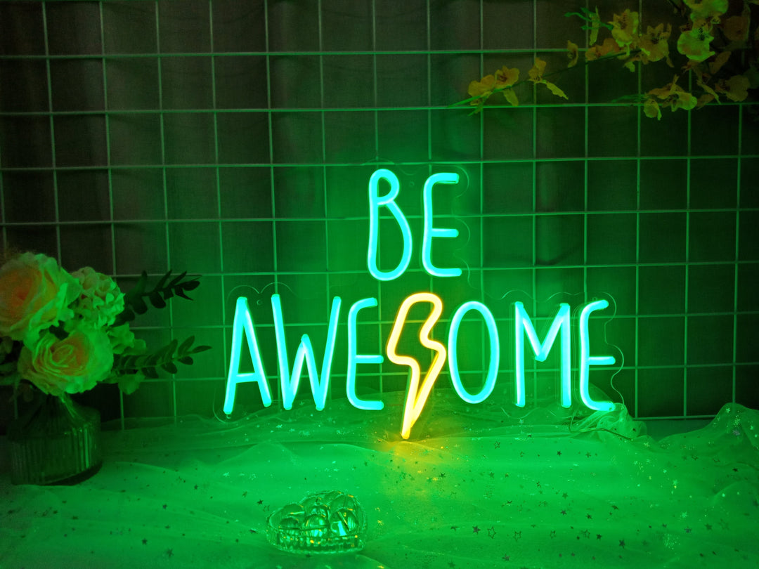 "Be Awesome" Neonskilt (Lagerbeholdning: 3 enheter)