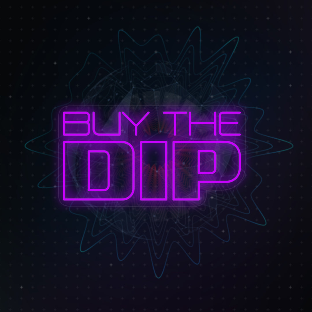 "Buy the Dip" Neonskilt