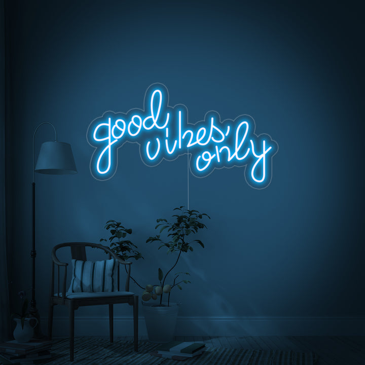 "GOOD VIBES ONLY" Neonskilt