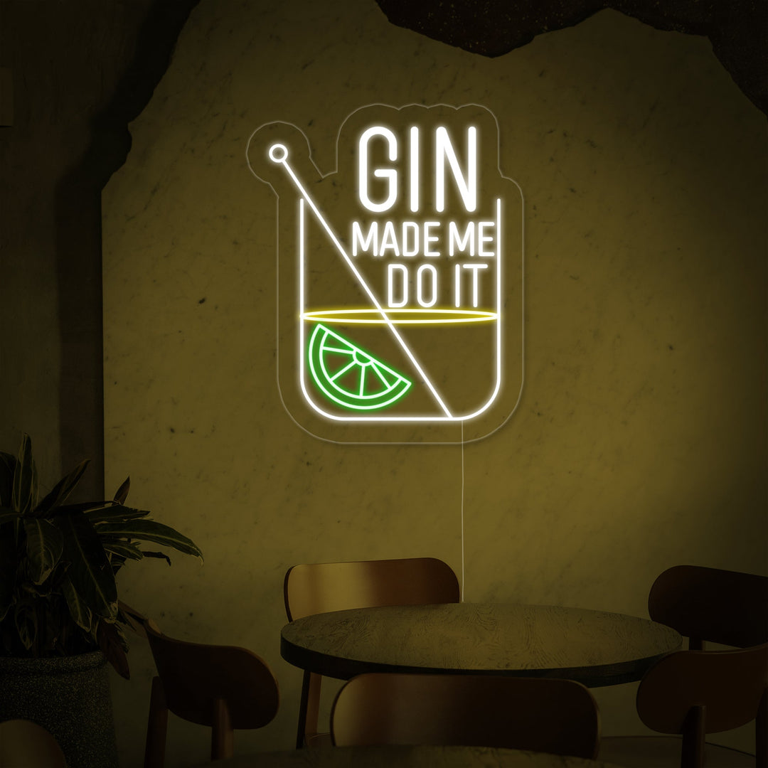 "Gin Made Me Do it Bar" Neonskilt