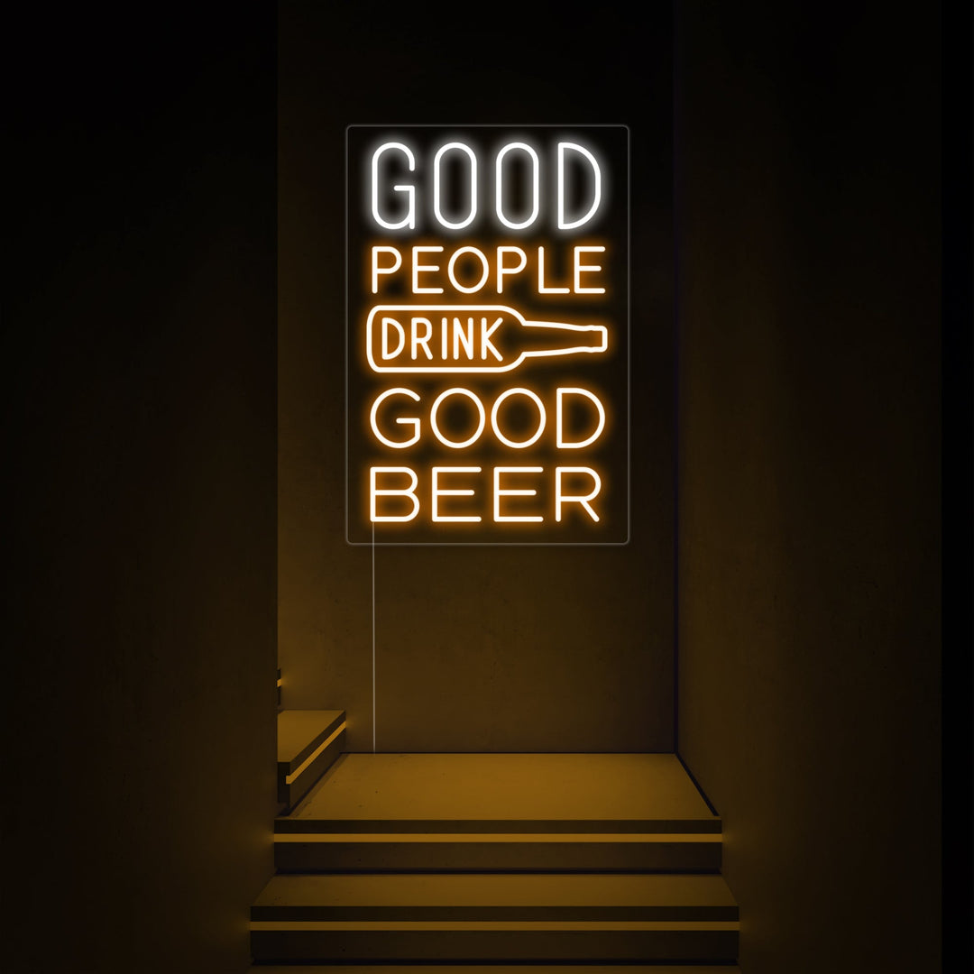 "Good People Drink Good Beer" Neonskilt