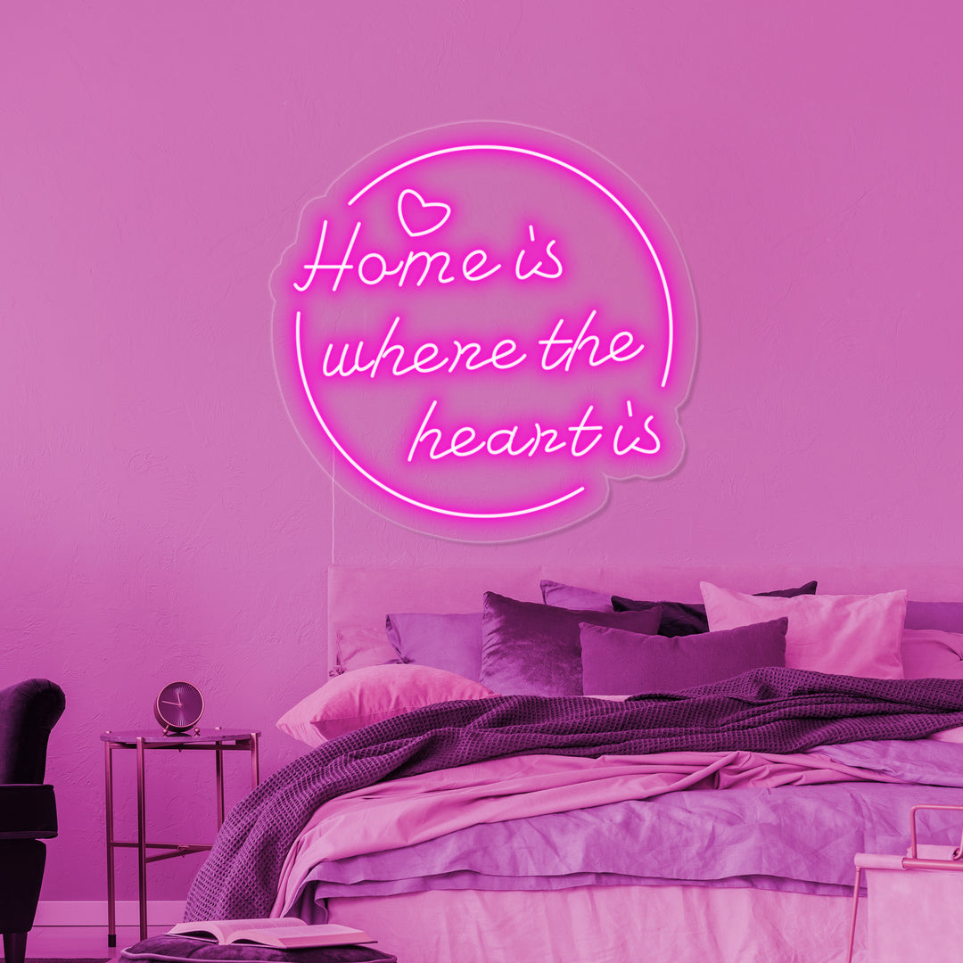 "Home is Where The Heart is" Neonskilt