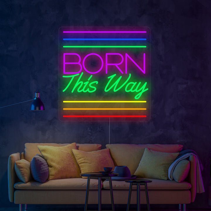 "Regnbueflagg Lgbt-Pride Unikt, Born This Way" Neonskilt