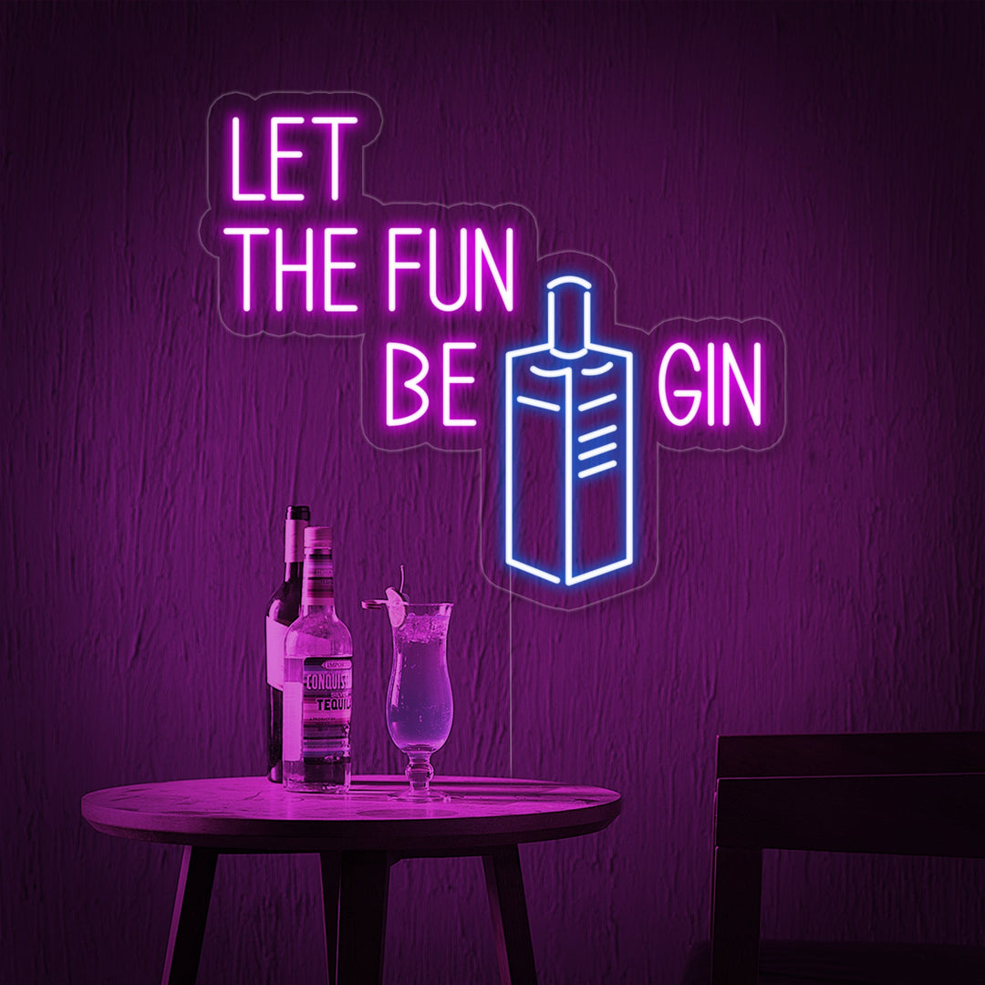 "Let Fun Be Gin Flaske Ølbar" Neonskilt
