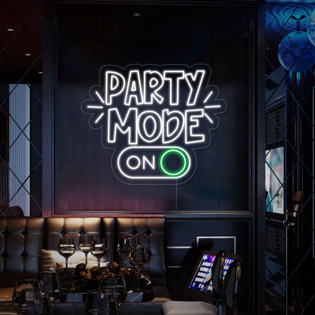 "Party Mode On" Neonskilt