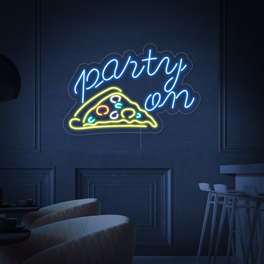 "Party On Pizza" Neonskilt