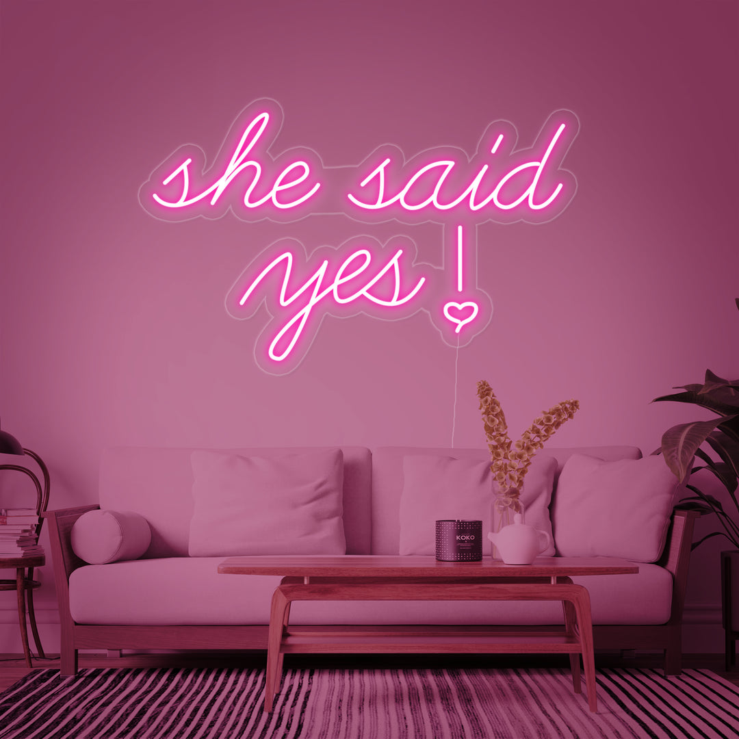 "She Said Yes" Neonskilt
