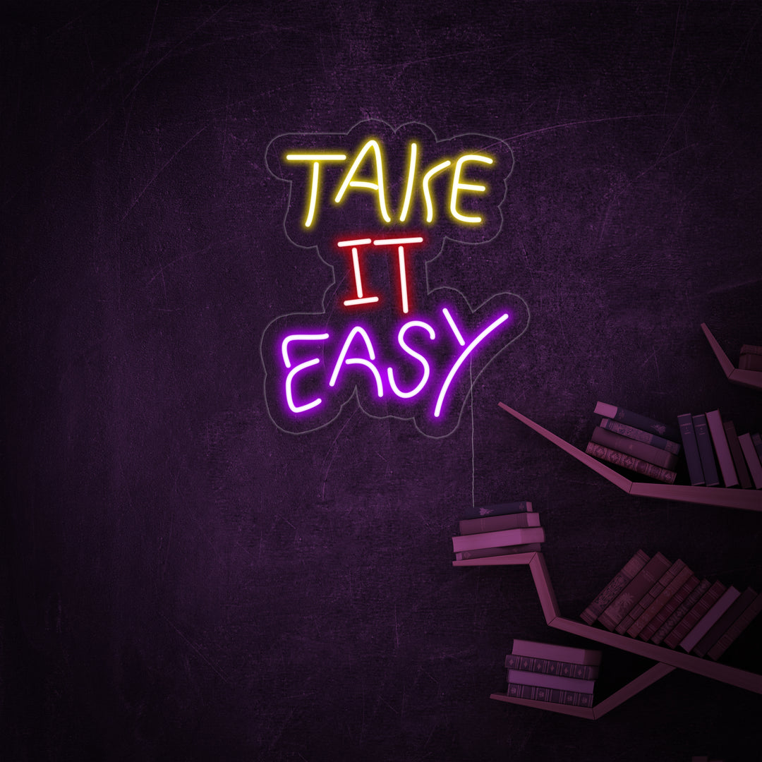 "Take it Easy" Neonskilt