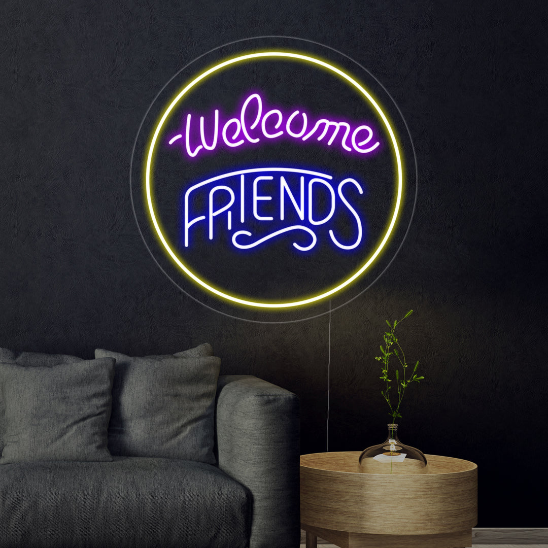 "Welcome Friends" Neonskilt