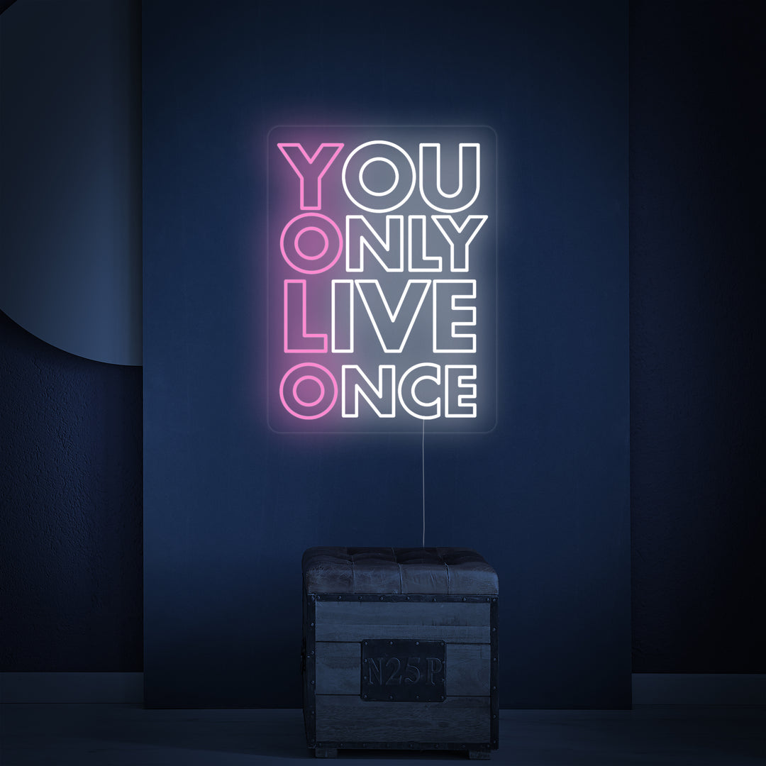 "You Only Live Once YOLO" Neonskilt